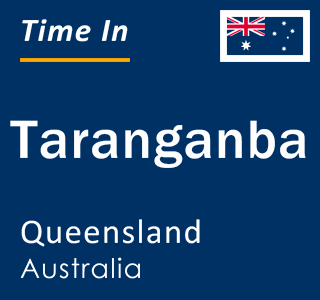 Current local time in Taranganba, Queensland, Australia