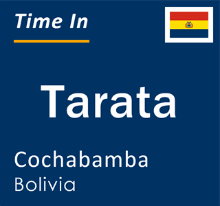 Current local time in Tarata, Cochabamba, Bolivia