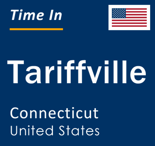 Current local time in Tariffville, Connecticut, United States