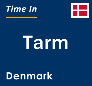 Current local time in Tarm, Denmark