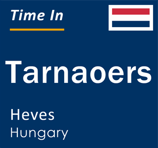 Current local time in Tarnaoers, Heves, Hungary