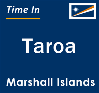 Current local time in Taroa, Marshall Islands