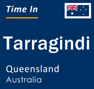 Current local time in Tarragindi, Queensland, Australia