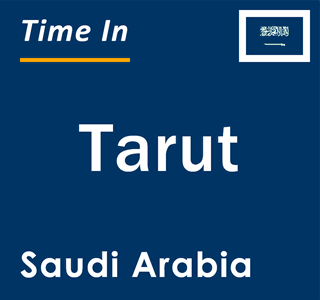 Current local time in Tarut, Saudi Arabia