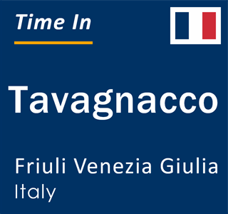 Current local time in Tavagnacco, Friuli Venezia Giulia, Italy
