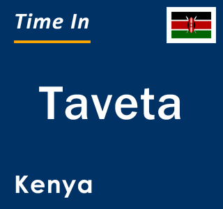 Current local time in Taveta, Kenya