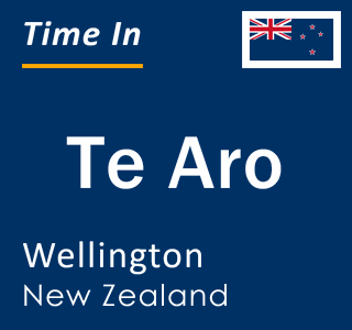 Current local time in Te Aro, Wellington, New Zealand