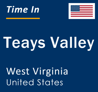 Current local time in Teays Valley, West Virginia, United States