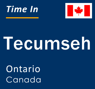 Current local time in Tecumseh, Ontario, Canada