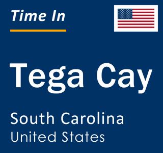 Current local time in Tega Cay, South Carolina, United States