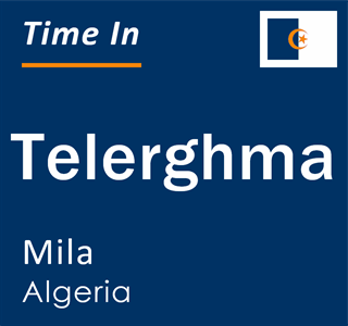 Current time in Telerghma, Mila, Algeria