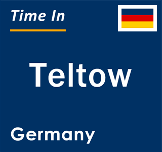 Current local time in Teltow, Germany