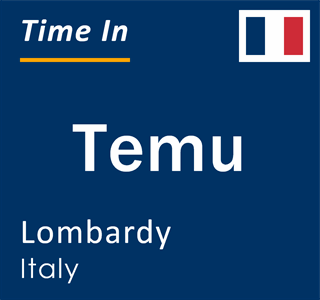Current local time in Temu, Lombardy, Italy