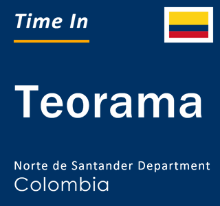 Current local time in Teorama, Norte de Santander Department, Colombia
