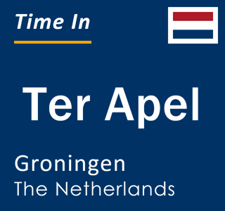 Current local time in Ter Apel, Groningen, The Netherlands