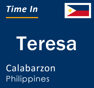 Current local time in Teresa, Calabarzon, Philippines