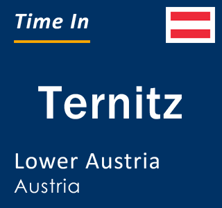 Current local time in Ternitz, Lower Austria, Austria