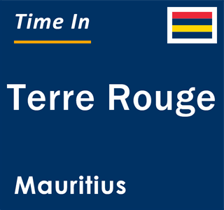 Current local time in Terre Rouge, Mauritius