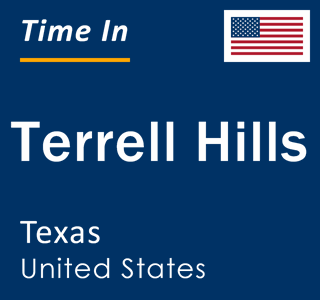 Current local time in Terrell Hills, Texas, United States