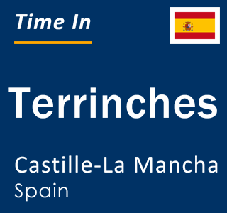 Current local time in Terrinches, Castille-La Mancha, Spain