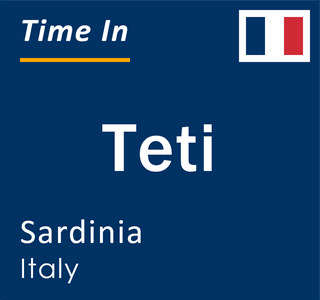 Current local time in Teti, Sardinia, Italy