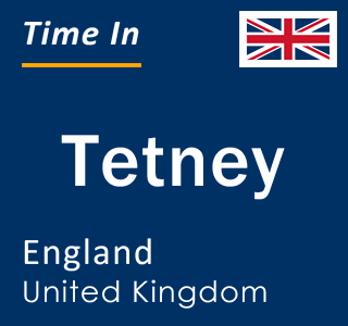 Current local time in Tetney, England, United Kingdom