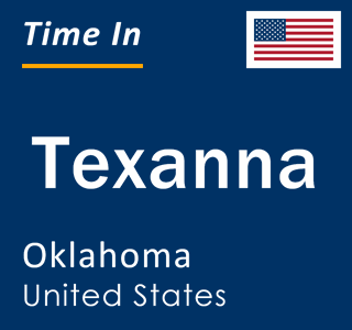 Current local time in Texanna, Oklahoma, United States