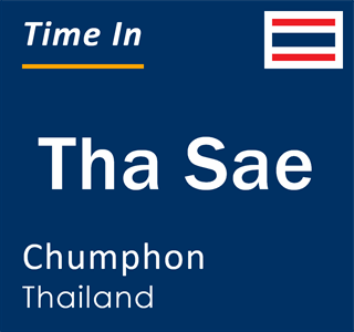 Current local time in Tha Sae, Chumphon, Thailand