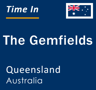 Current local time in The Gemfields, Queensland, Australia