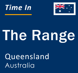 Current local time in The Range, Queensland, Australia