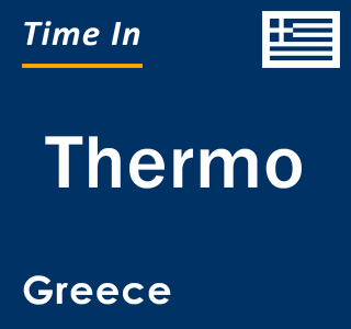 Current local time in Thermo, Greece