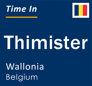 Current local time in Thimister, Wallonia, Belgium