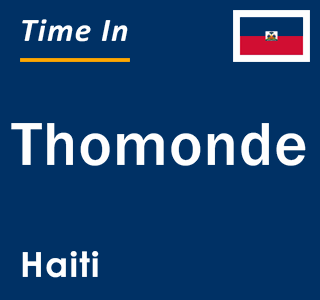 Current time in Thomonde, Haiti