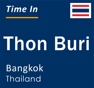 Current time in Thon Buri, Bangkok, Thailand