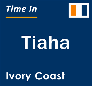 Current local time in Tiaha, Ivory Coast