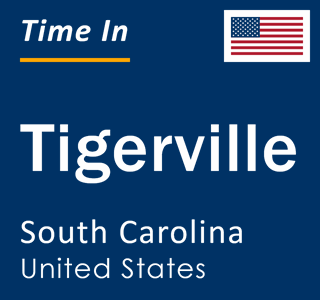 Current local time in Tigerville, South Carolina, United States