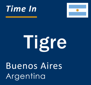 Current local time in Tigre, Buenos Aires, Argentina