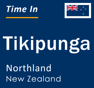 Current local time in Tikipunga, Northland, New Zealand