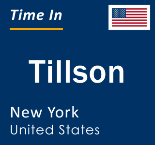 Current local time in Tillson, New York, United States