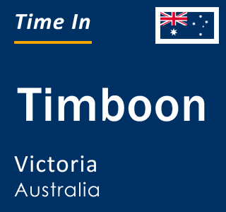 Current local time in Timboon, Victoria, Australia