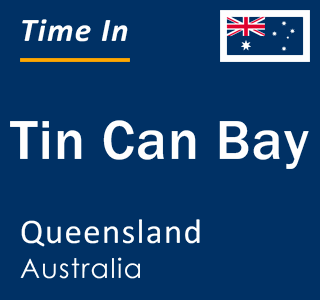 Current local time in Tin Can Bay, Queensland, Australia