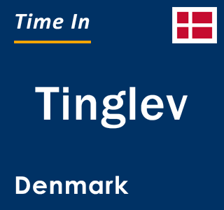 Current local time in Tinglev, Denmark