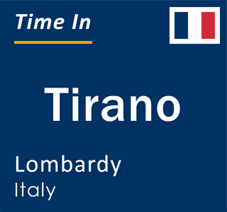 Current local time in Tirano, Lombardy, Italy