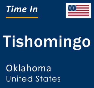 Current local time in Tishomingo, Oklahoma, United States