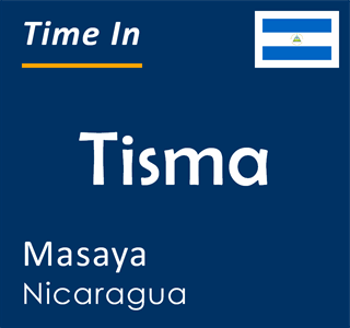 Current time in Tisma, Masaya, Nicaragua