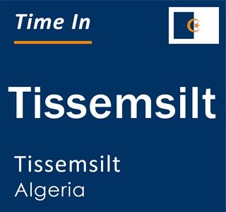 Current local time in Tissemsilt, Tissemsilt, Algeria