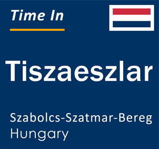 Current local time in Tiszaeszlar, Szabolcs-Szatmar-Bereg, Hungary