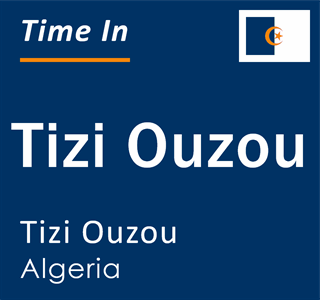 Current local time in Tizi Ouzou, Tizi Ouzou, Algeria