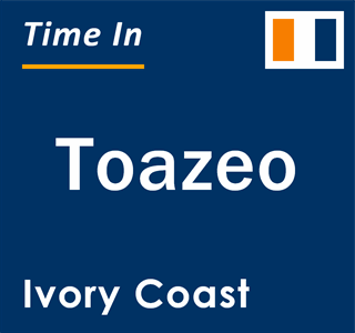 Current local time in Toazeo, Ivory Coast