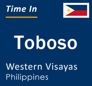 Current local time in Toboso, Western Visayas, Philippines
